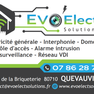 EVO' ELECT SOLUTIONS Quevauvillers, Electricité générale, Dépannage de systèmes d'alarme, de surveillance