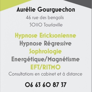 Aurélie GOURGUECHON Tourlaville, Hypnose, Energeticien