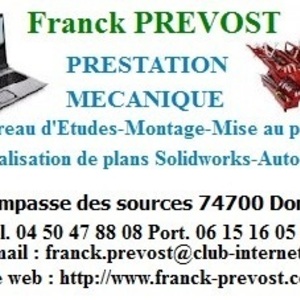 prevost franck Domancy, Mécanique générale, Bureau d'études, Mécanique, outillage de precision