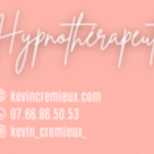 Kevin Crémieux Lons, Hypnothérapeute