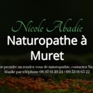 BIEN ÊTRE ET SANTE POUR TOUS - Nicole Abadie Naturopathe Muret, Entreprise locale